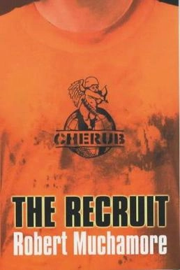 Cover of The Recruit by Robert Muchamore.